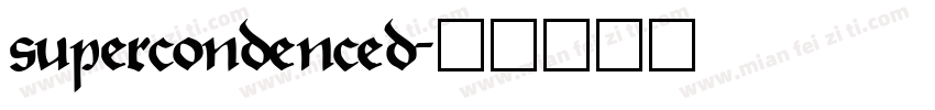 supercondenced字体转换