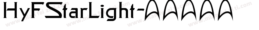 HyFStarLight字体转换