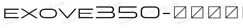 exove350字体转换