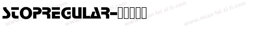 StopRegular字体转换