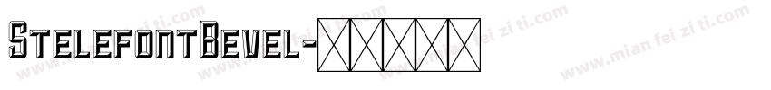 StelefontBevel字体转换