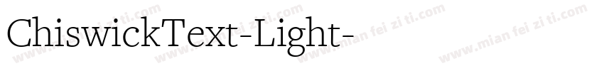 ChiswickText-Light字体转换