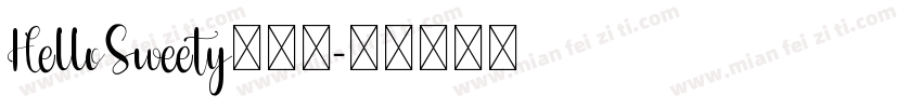 HelloSweety转换器字体转换
