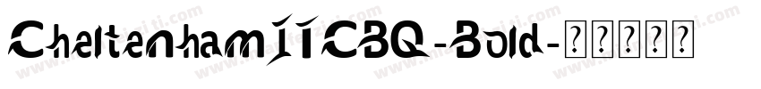 CheltenhamITCBQ-Bold字体转换