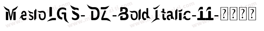 MesloLGS-DZ-BoldItalic-11字体转换