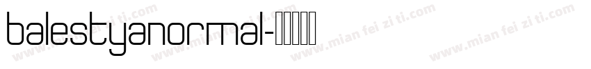 balestyanormal字体转换