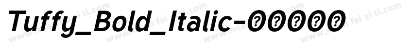 Tuffy_Bold_Italic字体转换