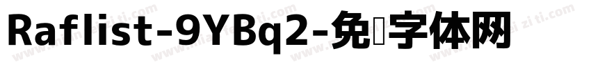 Raflist-9YBq2字体转换