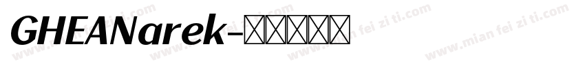 GHEANarek字体转换