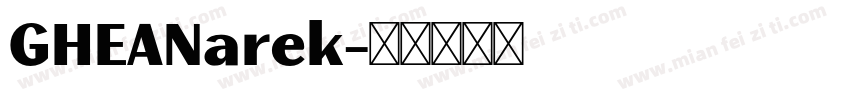 GHEANarek字体转换