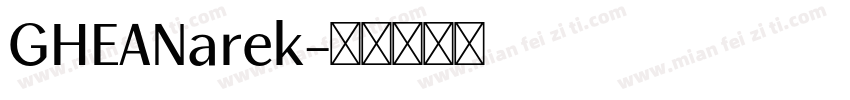 GHEANarek字体转换