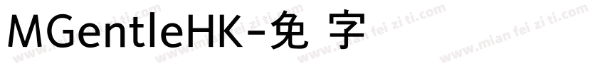 MGentleHK字体转换