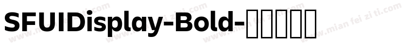 SFUIDisplay-Bold字体转换