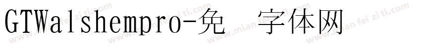 GTWalshempro字体转换