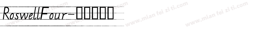 RoswellFour字体转换