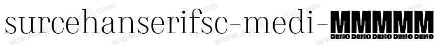 surcehanserifsc-medi字体转换