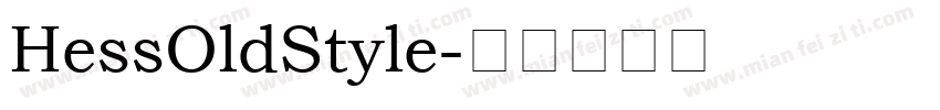 HessOldStyle字体转换