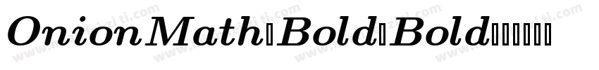 OnionMath_Bold-Bold字体转换