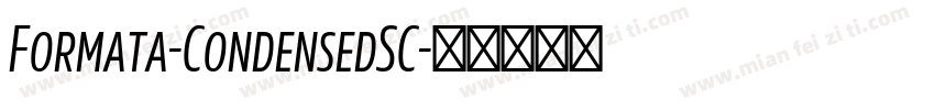 Formata-CondensedSC字体转换