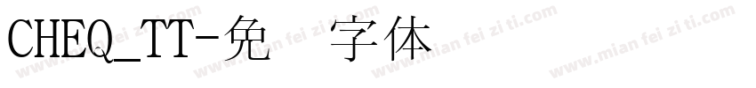 CHEQ_TT字体转换