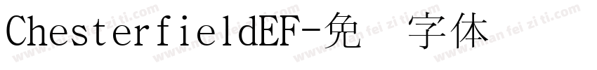 ChesterfieldEF字体转换