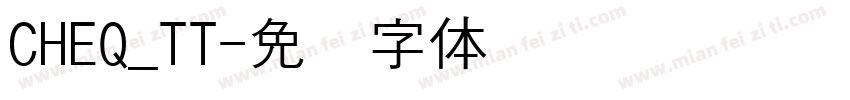 CHEQ_TT字体转换