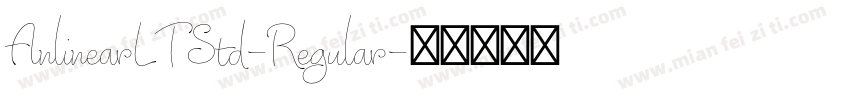 AnlinearLTStd-Regular字体转换