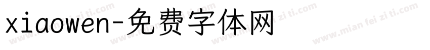 xiaowen字体转换