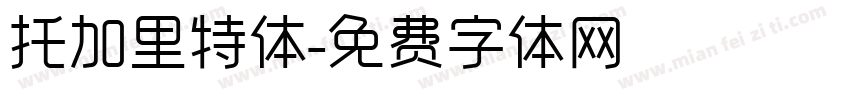 托加里特体字体转换