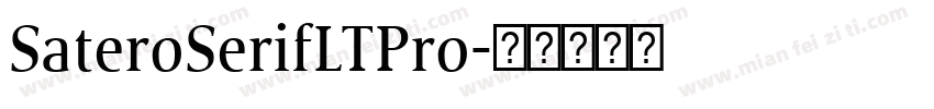 SateroSerifLTPro字体转换