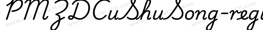 PMZDCuShuSong-regula字体转换 PMZDCuShuSong-regula字体转换