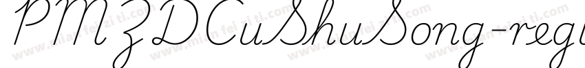 PMZDCuShuSong-regula字体转换 PMZDCuShuSong-regula字体转换