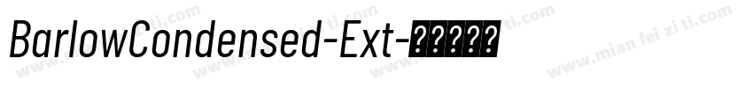 BarlowCondensed-Ext字体转换