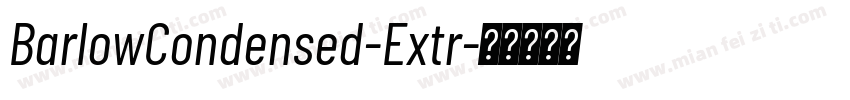 BarlowCondensed-Extr字体转换