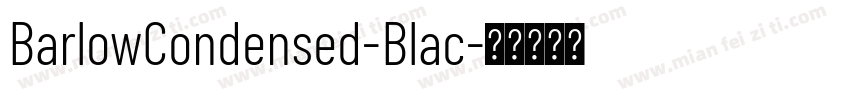 BarlowCondensed-Blac字体转换