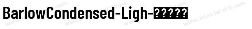 BarlowCondensed-Ligh字体转换