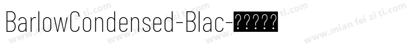 BarlowCondensed-Blac字体转换