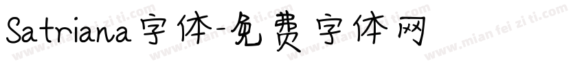 Satriana字体字体转换