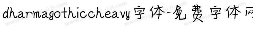 dharmagothiccheavy字体字体转换