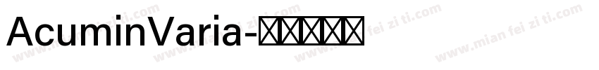 AcuminVaria字体转换