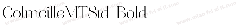 ColmcilleMTStd-Bold字体转换