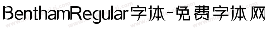 BenthamRegular字体字体转换