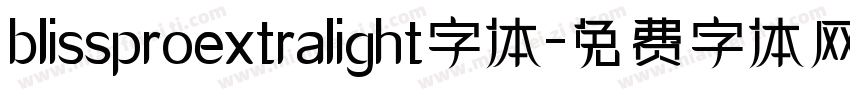 blissproextralight字体字体转换