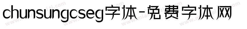 chunsungcseg字体字体转换