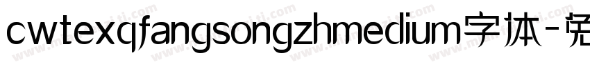 cwtexqfangsongzhmedium字体字体转换