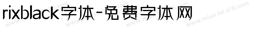 rixblack字体字体转换