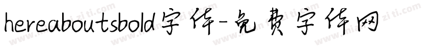 hereaboutsbold字体字体转换