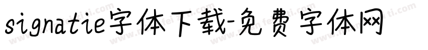 signatie字体下载字体转换