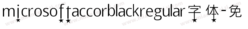 microsoftaccorblackregular字体字体转换