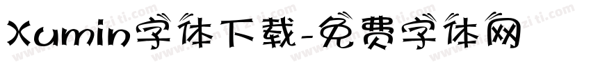 Xumin字体下载字体转换